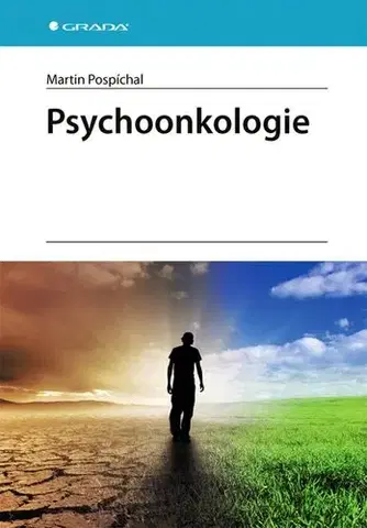 Medicína - ostatné Psychoonkologie - Martin Pospíchal