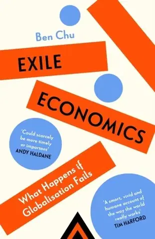Politológia Exile Economics - Ben Chu