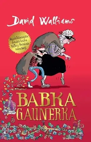 Dobrodružstvo, napätie, western Babka gaunerka - David Walliams
