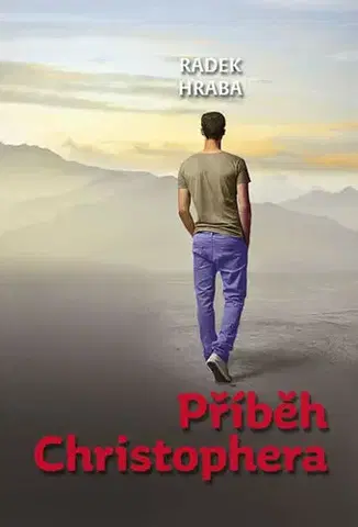 Česká beletria Příběh Christophera - Radek Hraba