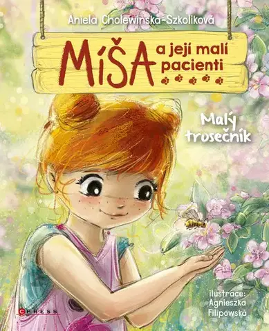 Rozprávky Míša a její malí pacienti: Malý trosečník - Aniela Cholewinska - Szkolik