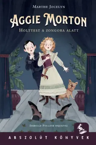 Dobrodružstvo, napätie, western Aggie Morton - Holttest a zongora alatt - Marthe Jocelyn