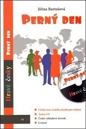 Učebnice - ostatné Perný den (učební text, audio CD, výkladový slovník, cvičení) - Jiřina Bartošová