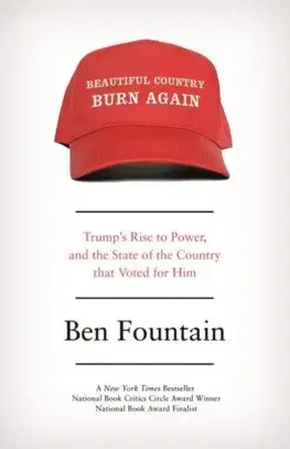 Politológia Beautiful Country Burn Again - Ben Fountain
