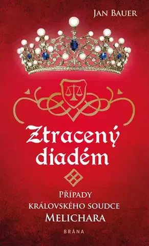 Romantická beletria Ztracený diadém - Jan Bauer
