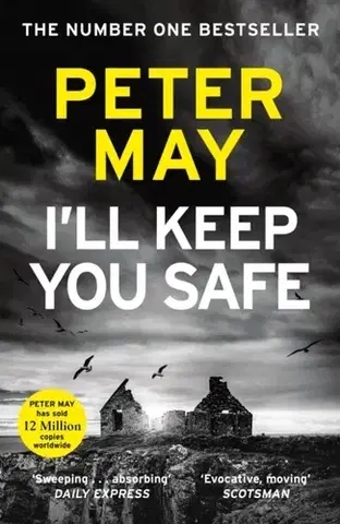Detektívky, trilery, horory I'll Keep You Safe - Peter May