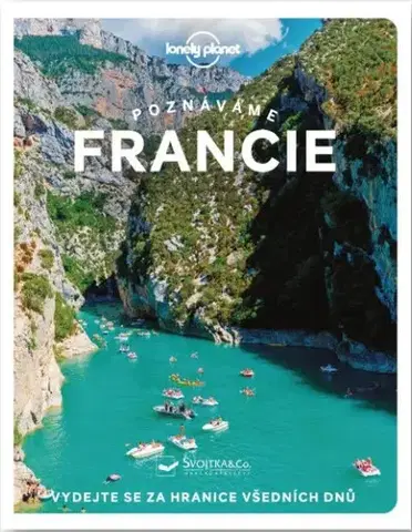 Európa Francie (poznáváme) - Lonely Planet