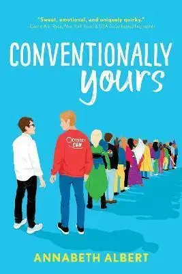 Romantická beletria Conventionally Yours - Annabeth Albert