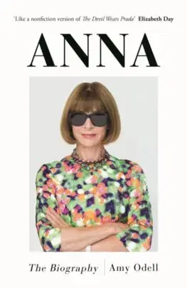 Biografie - ostatné Anna: The Biography - Amy Odell