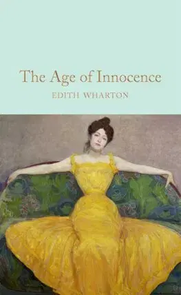 Svetová beletria The Age of Innocence - Edith Wharton