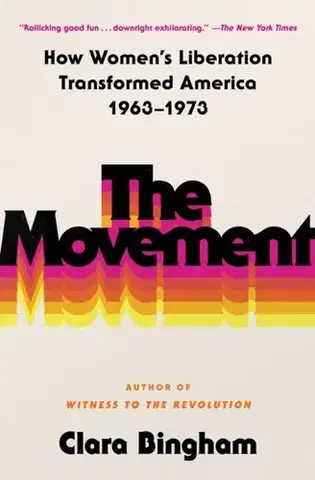 História The Movement - Clara Bingham