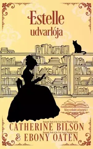 Romantická beletria Estelle udvarlója - Catherine Bilson,Ebony Oaten