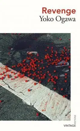 Cudzojazyčná literatúra Revenge - Yoko Ogawa,Stephen Snyder