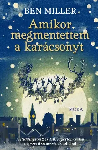 Rozprávky Amikor megmentettem a karácsonyt - Ben Miller