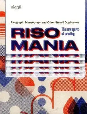 Umenie - ostatné Risomania - The New Spirit of Printing - Kolektív autorov