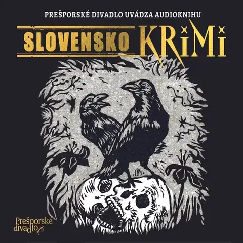 Novely, poviedky, antológie SLOVART a FPU a Prešporské divadlo Slovensko KRIMI