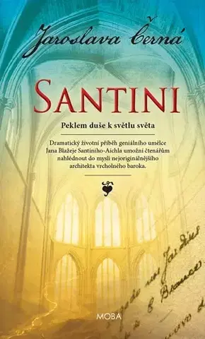Historické romány Santini - Jaroslava Černá