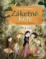 Pre deti a mládež - ostatné Zákeřné keře - Daniela Krolupperová