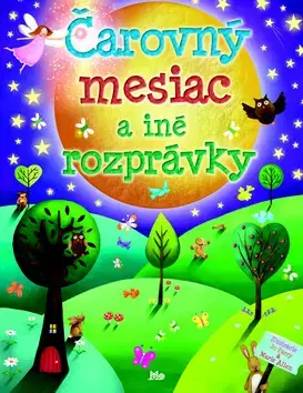 Rozprávky Čarovný mesiac a iné rozprávky - Nicola Baxter