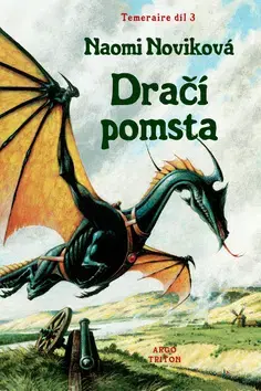 Sci-fi a fantasy Dračí pomsta - Naomi Noviková