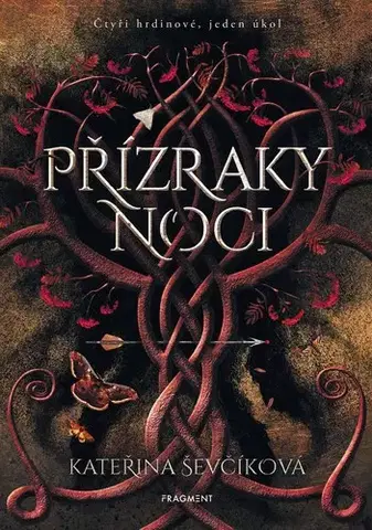 Fantasy, upíri Přízraky noci - Kateřina Ševčíková