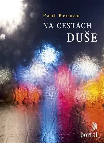 Náboženstvo Na cestách duše - Paul Keenan