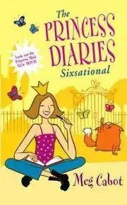 Cudzojazyčná literatúra The Princess Diaries: Sixsational - Meg Cabot