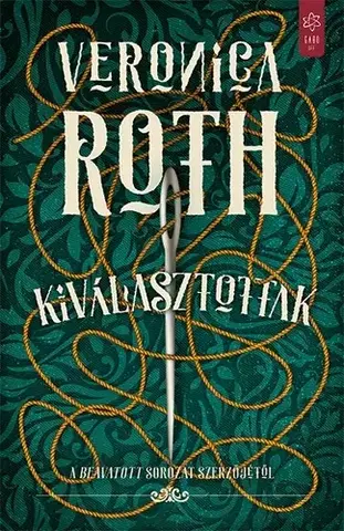 Sci-fi a fantasy Kiválasztottak - Veronica Roth,Csilla Kleinheincz
