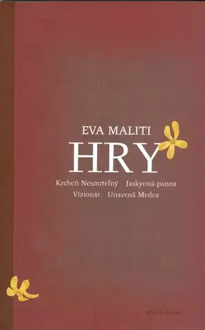 Dráma, divadelné hry, scenáre Hry - Eva Maliti Fraňová