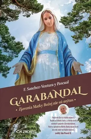Kresťanstvo Garabandal - Francisco Sanchez-Ventura y Pascual