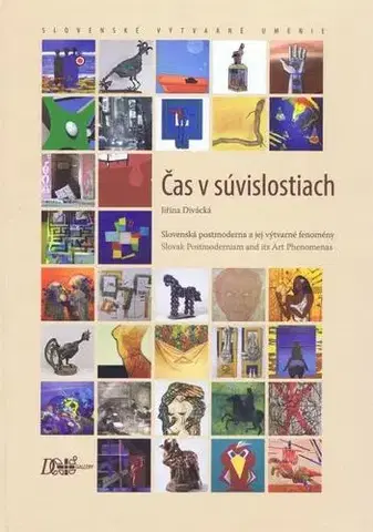 Maliarstvo, grafika Čas v súvislostiach - Jiřina Divácká