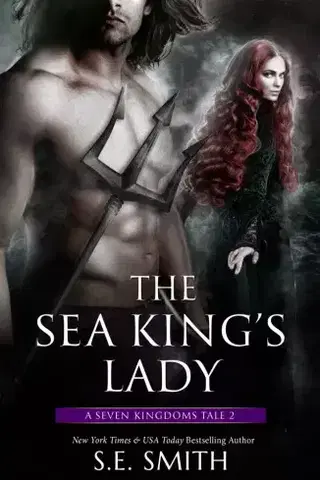 Romantická beletria The Sea King's Lady - Smith S.E.