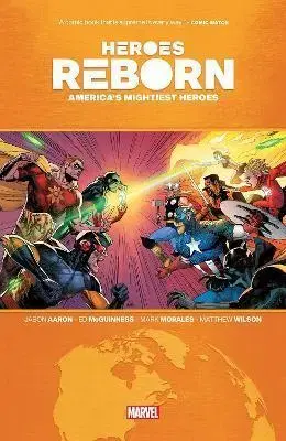 Komiksy Heroes Reborn - Jason Aaron,R. M. Guera,Erica D'Urso
