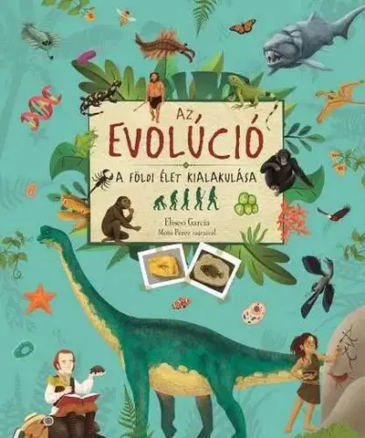 Príroda Az evolúció - Garcia Eliseo