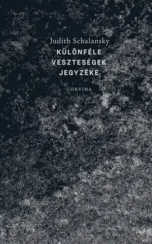 Svetová beletria Különféle veszteségek jegyzéke - Judith Schalansky