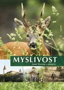 Poľovníctvo Myslivost - Kolektív autorov,Josef Vosátka
