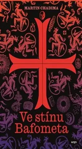 Historické romány Ve stínu Bafometa - Martin Chadima