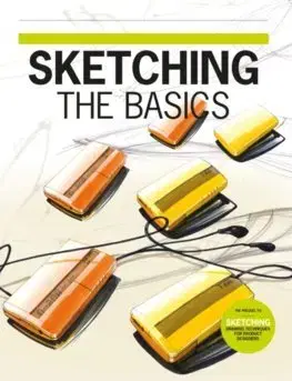 Dizajn, úžitkové umenie, móda Sketching: the Basics (paperback) - Roselien Stuer,Koos Eissen