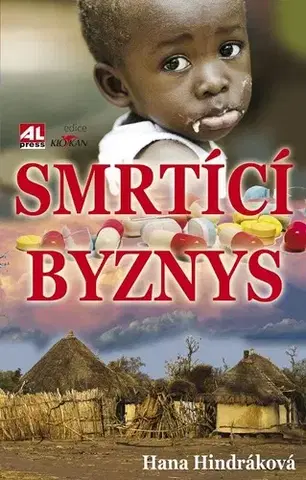 Detektívky, trilery, horory Smrtící byznys - Hana Hindráková