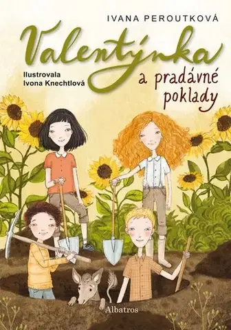 Rozprávky Valentýnka a pradávné poklady - Ivana Peroutková