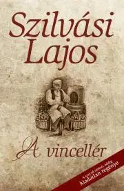 Poézia - antológie A vincellér - Lajos Szilvási