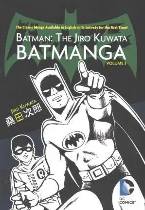 Cudzojazyčná literatúra Batman Kuwata Batmanga Vol 3 - Jiri Kuwata