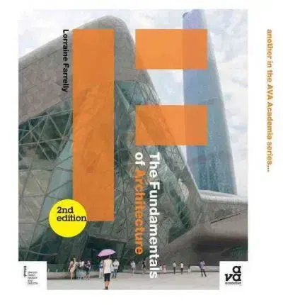 Architektúra Fundamentals of Architecture - Lorraine Farrelly