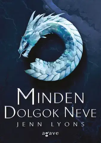 Sci-fi a fantasy Minden Dolgok Neve - Jenn Lyons