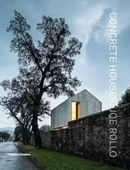 Architektúra Concrete Houses - Joe Rollo