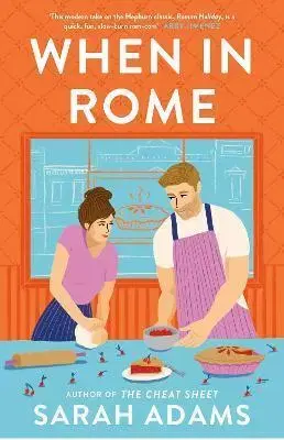 Romantická beletria When in Rome - Sarah Adams