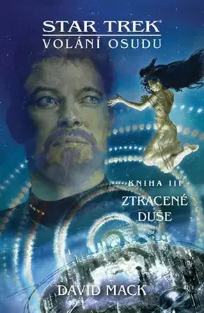 Sci-fi a fantasy Star Trek: Ztracené duše - David Mack