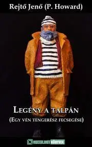 Svetová beletria Legény a talpán - Jenő Rejtő