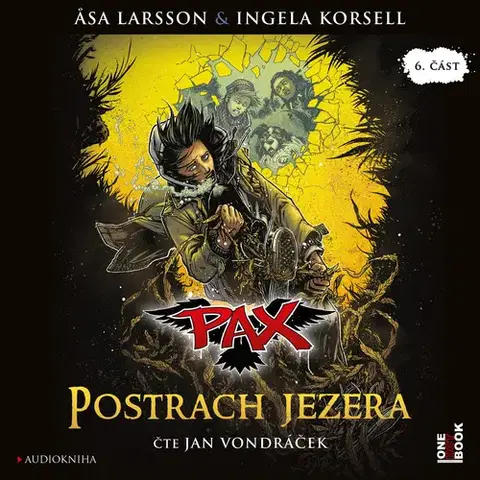 Pre deti a mládež OneHotBook PAX 6: Postrach jezera
