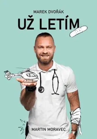 Osobnosti Marek Dvořák Už letím - Martin Moravec